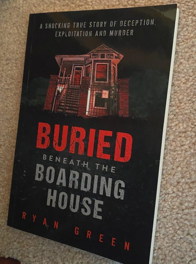 “Buried Beneath the Boarding House” by Ryan Green is a local true crime story based out of Sacramento, California that is great for readers who enjoy mystery and murders.