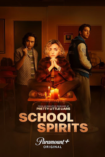 Official poster for the “School Spirits” television series on Paramount Plus. PC: PARAMOUNT+ 
