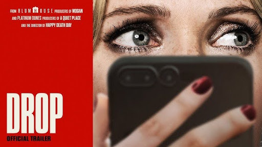 Movie poster for 2025 film “Drop”. PC: IMDb
