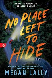 The cover for “No Place Left to Hide”. PC: Goodreads
